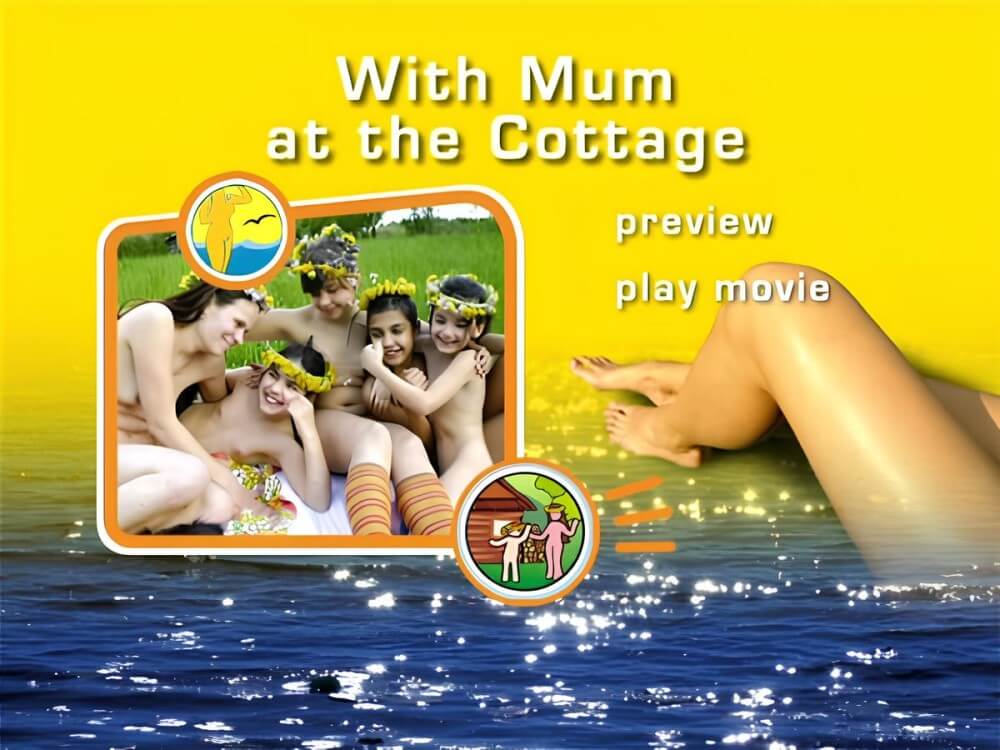 Naturist Freedom: With Mum at the Cottage DVD - Nudism helps us accept ourselves and others